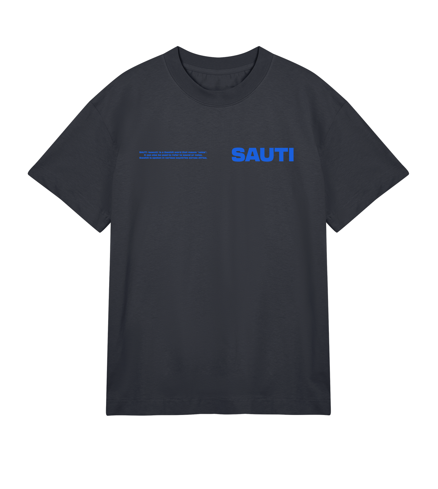 SAUTI Oversized T-Shirt