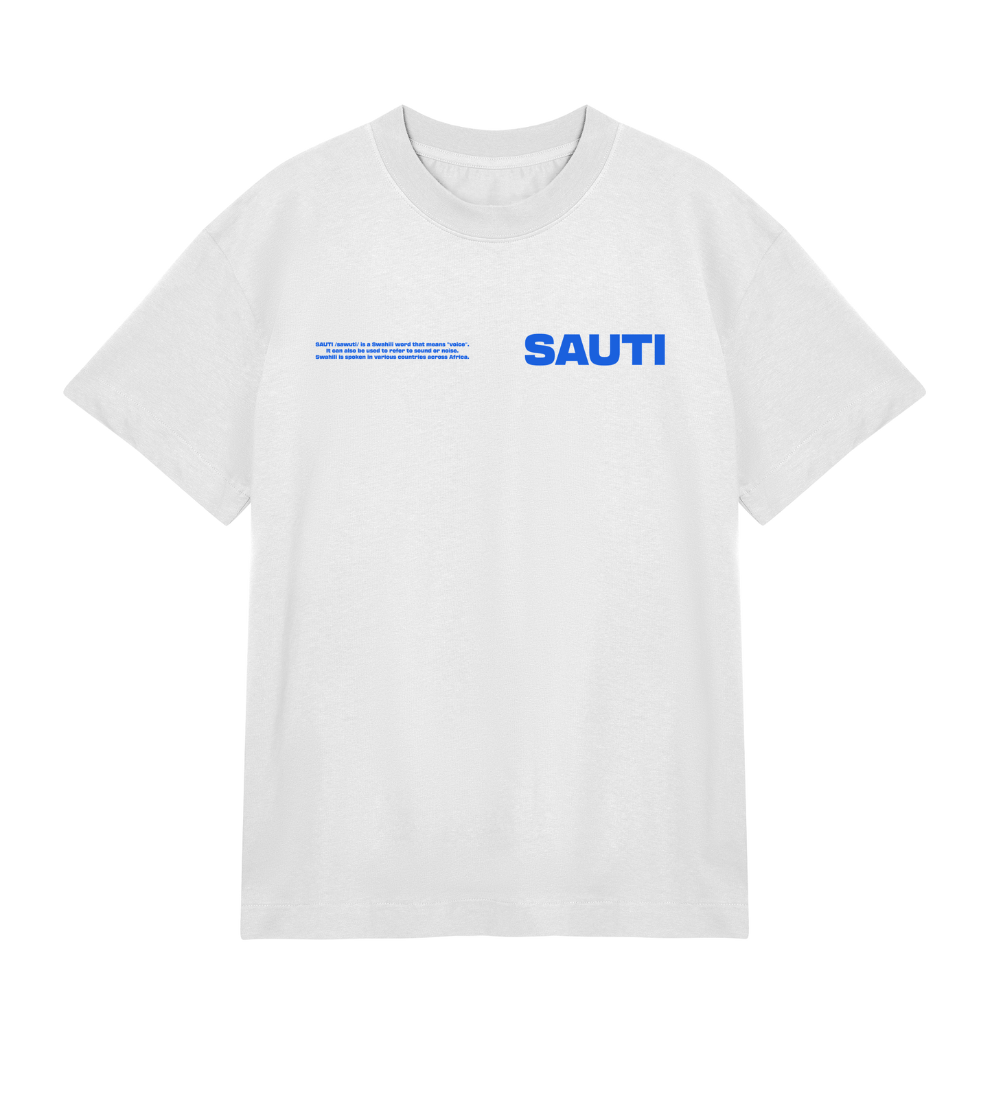 SAUTI Oversized T-Shirt